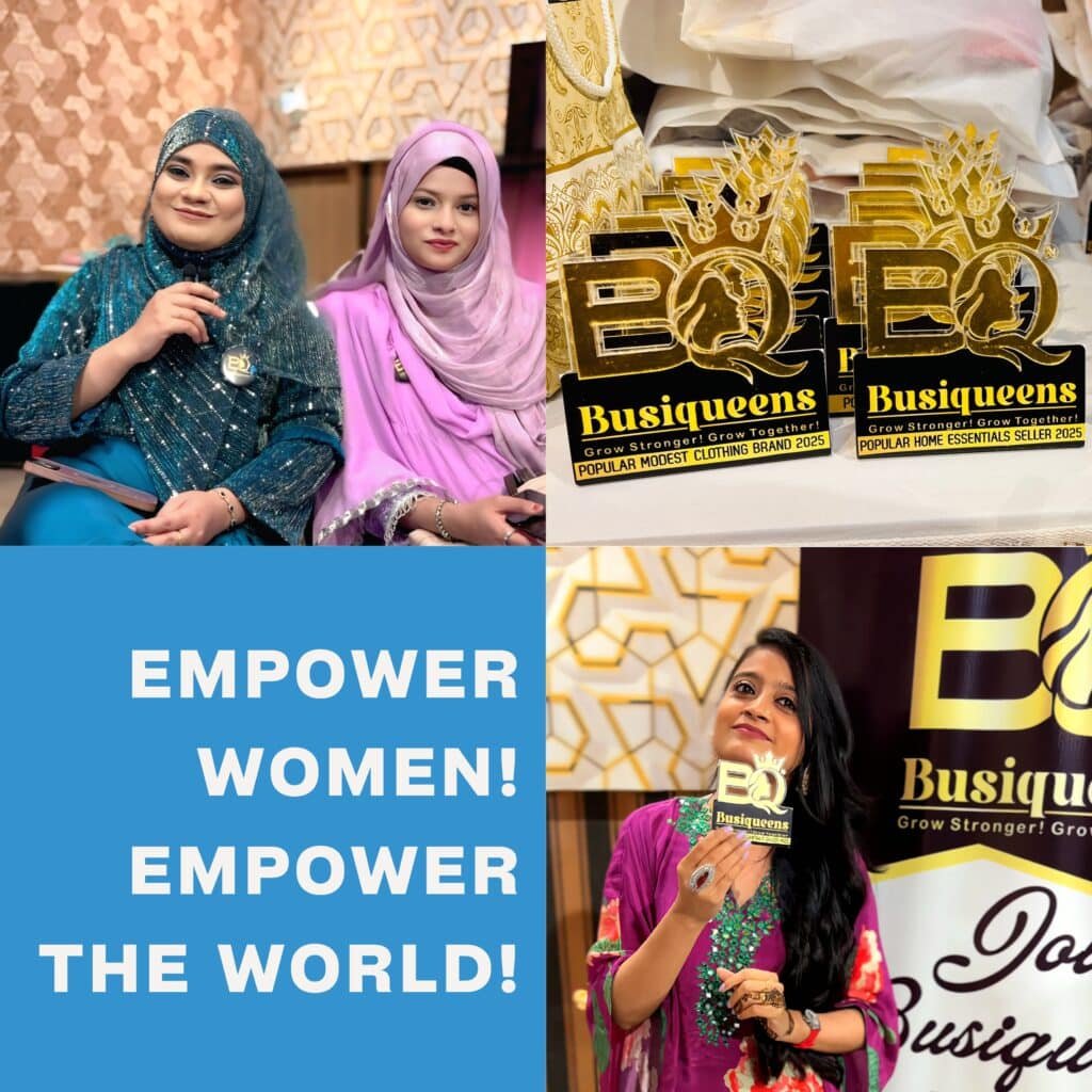Empower Women Empower The World - Busiqueens